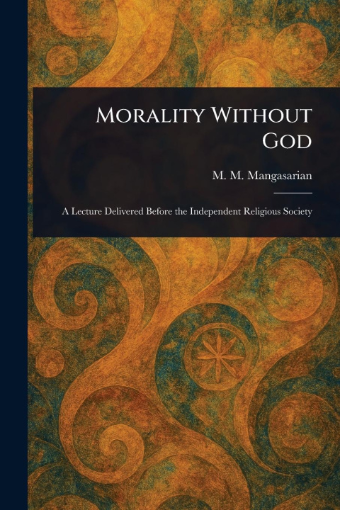 Kniha Morality Without God 