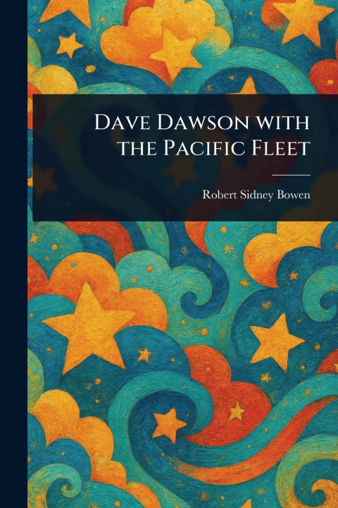 Kniha Dave Dawson With the Pacific Fleet 