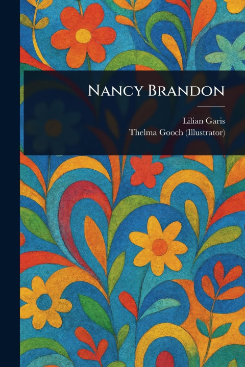 Kniha Nancy Brandon Thelma Gooch