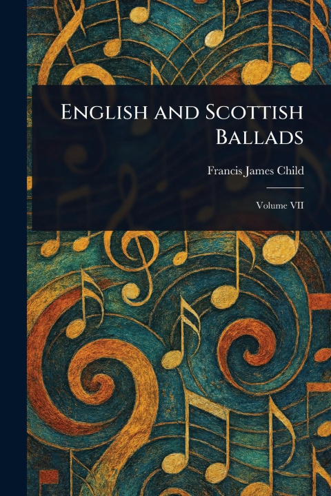 Kniha English and Scottish Ballads 