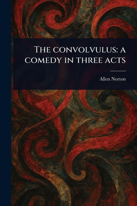 Kniha The Convolvulus 