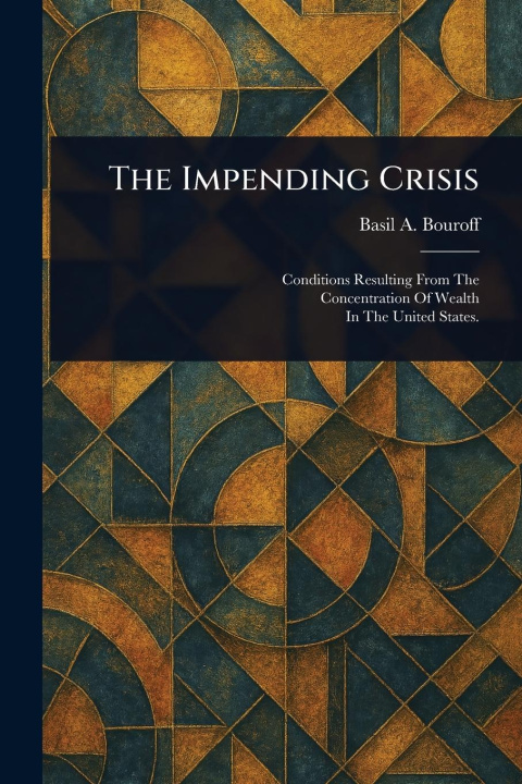 Kniha The Impending Crisis 
