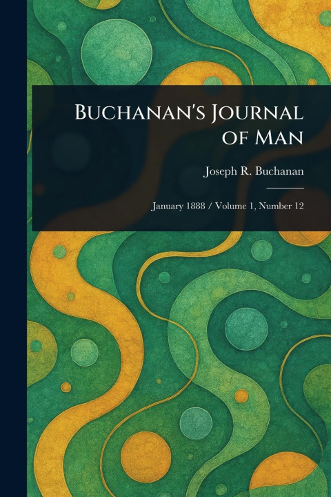 Kniha Buchanan's Journal of Man 