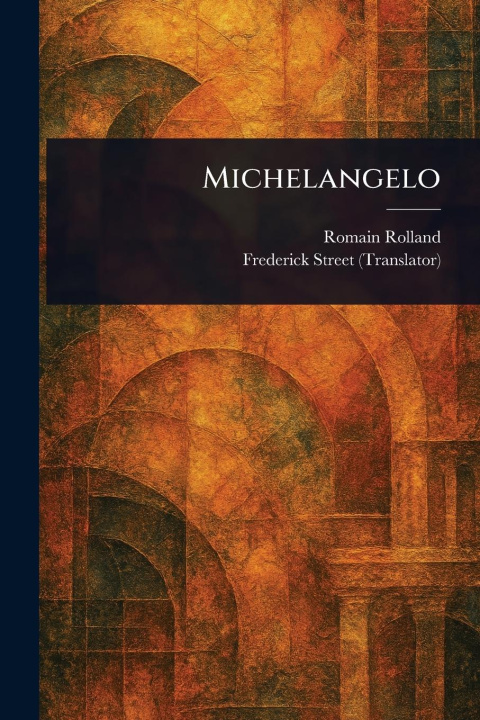 Kniha Michelangelo Frederick Street