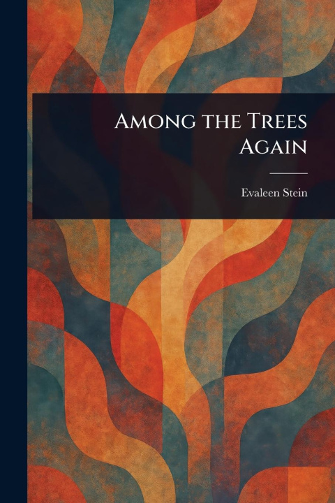 Kniha Among the Trees Again 