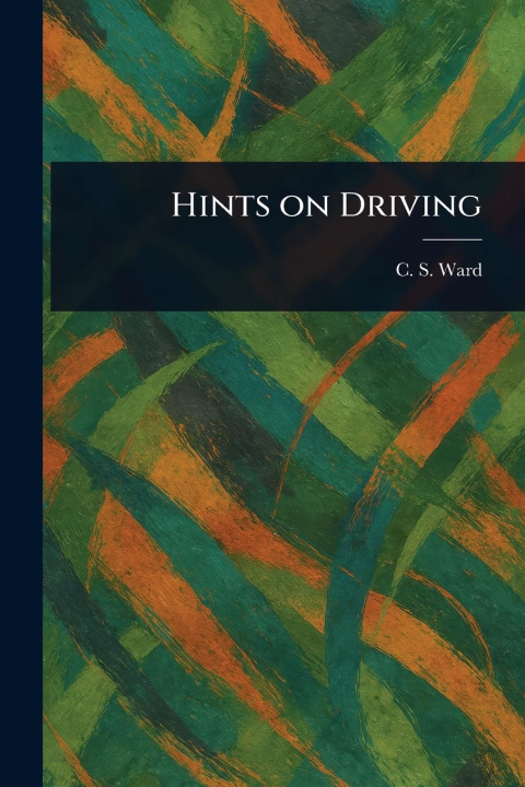 Kniha Hints on Driving 