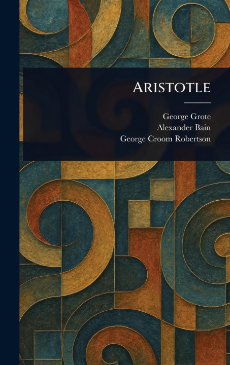 Kniha Aristotle Alexander Bain