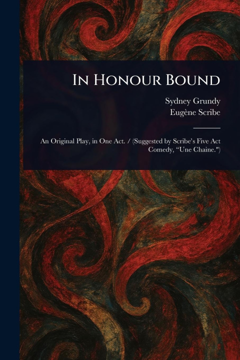 Kniha In Honour Bound Eug?ne Scribe