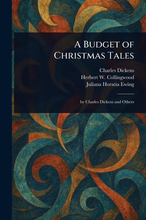 Kniha A Budget of Christmas Tales Herbert W (Herbert Wins Collingwood