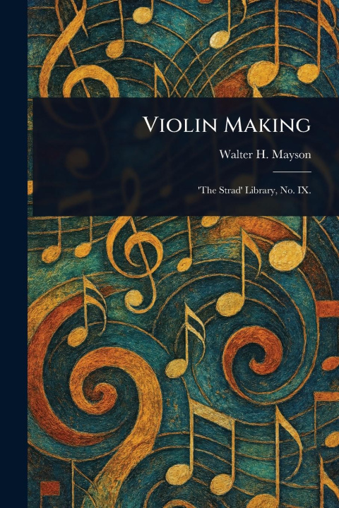 Knjiga Violin Making 