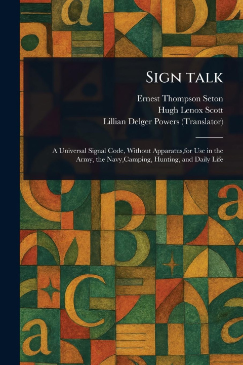 Kniha Sign Talk Hugh Lenox Scott