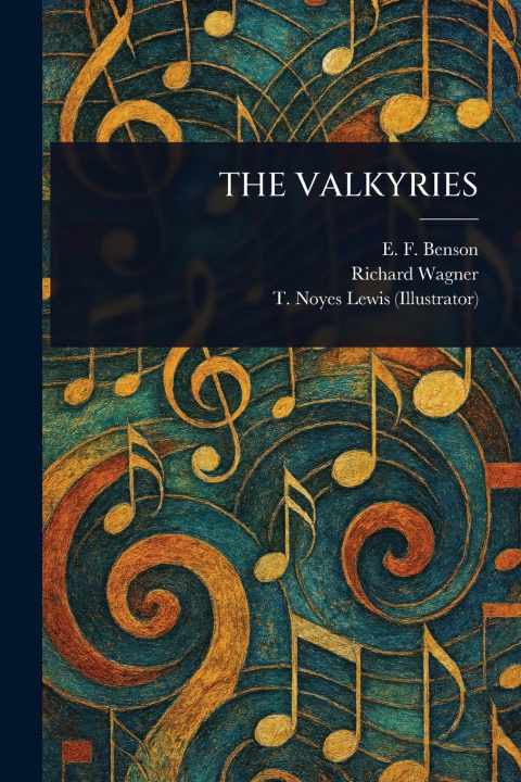 Kniha The Valkyries Richard Wagner