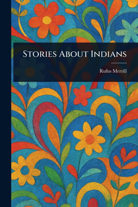 Knjiga Stories About Indians 