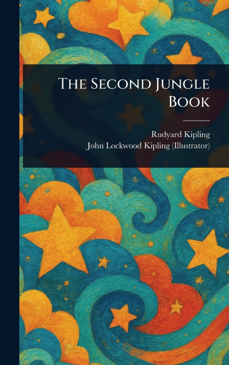 Knjiga The Second Jungle Book John Lockwood Kipling