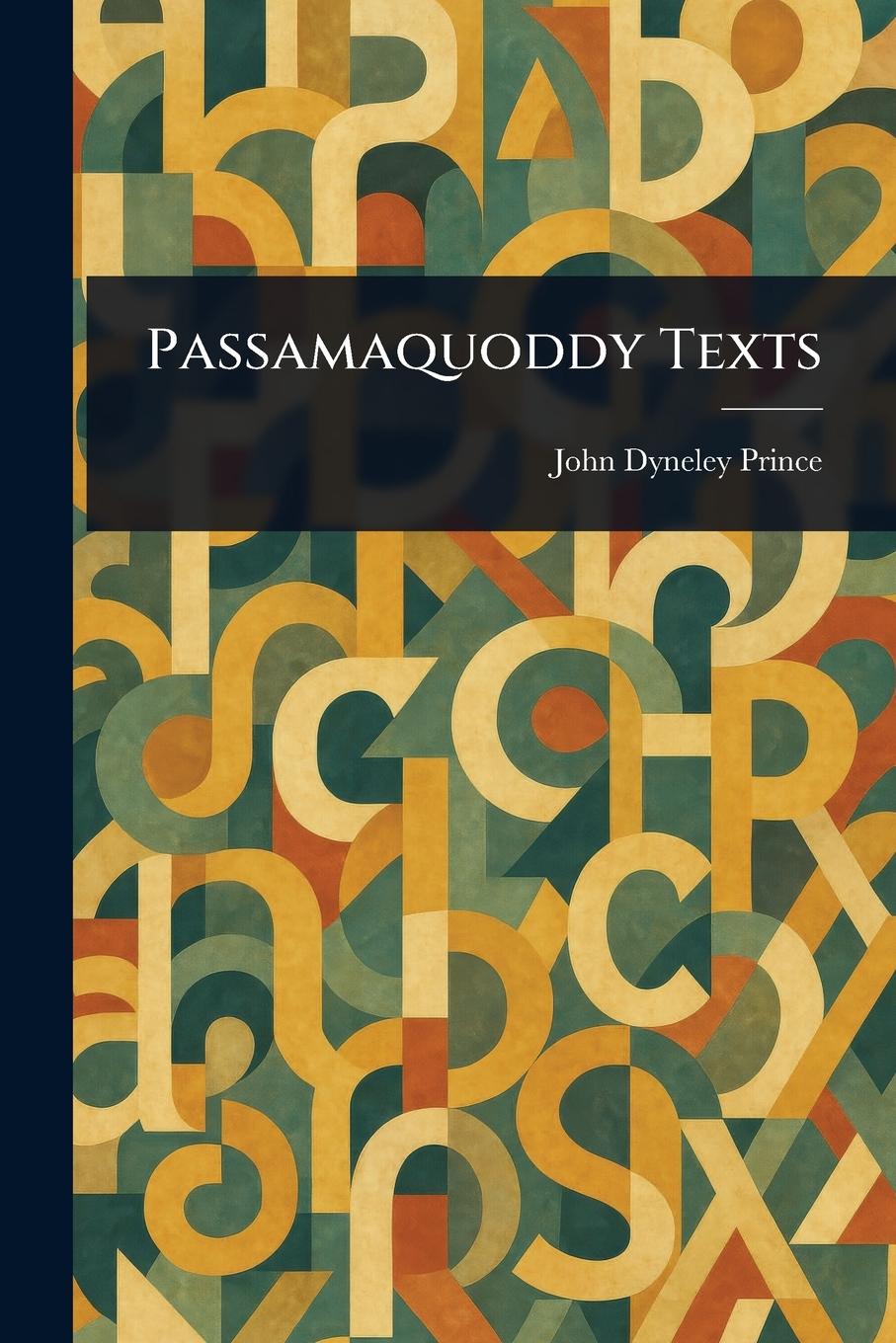 Kniha Passamaquoddy Texts 