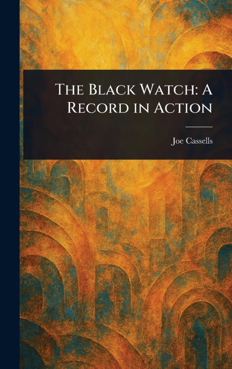 Kniha The Black Watch 