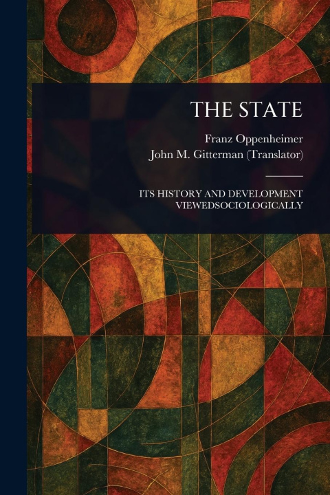 Kniha The State John M (John Milton) Gitterman
