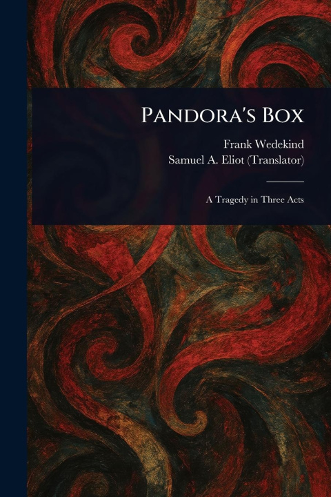 Knjiga Pandora's Box Samuel A (Samuel Atkins) Eliot