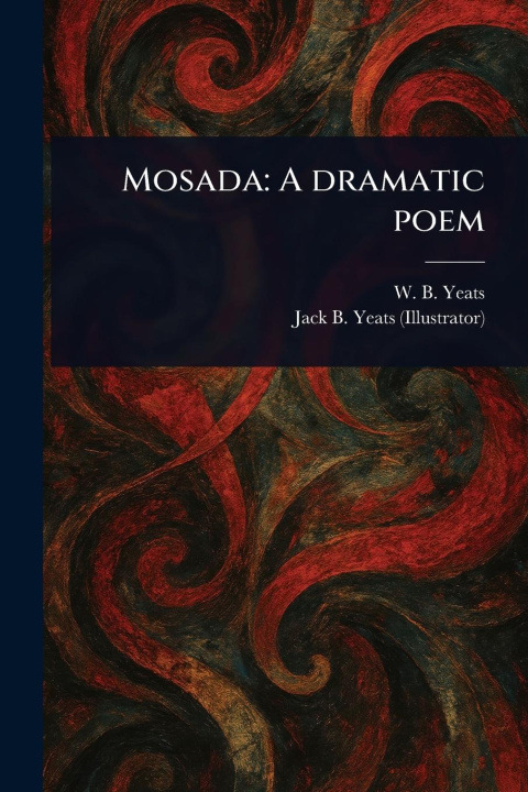 Книга Mosada Jack B (Jack Butler) Yeats