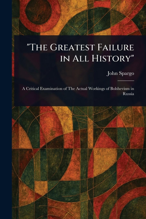 Kniha "The Greatest Failure in All History" 