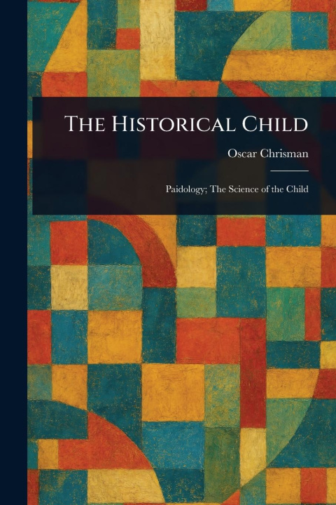 Carte The Historical Child 
