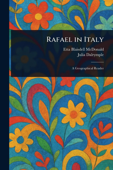 Kniha Rafael in Italy Julia Dalrymple