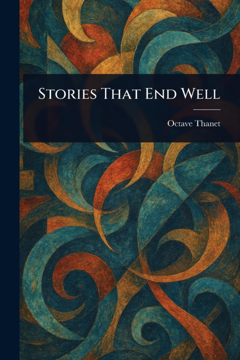 Книга Stories That End Well 
