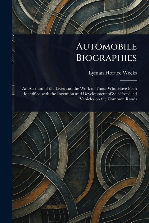 Kniha Automobile Biographies 