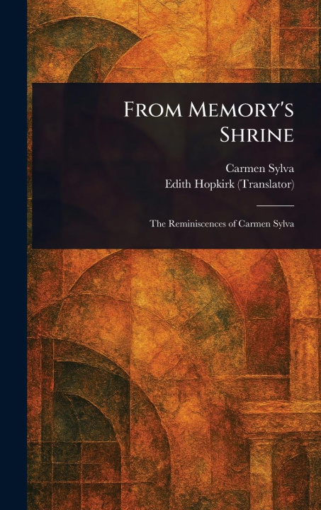 Kniha From Memory's Shrine Edith Hopkirk