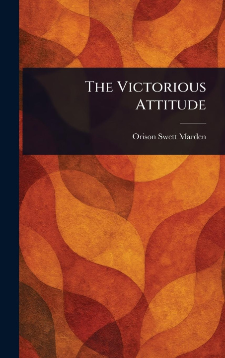 Kniha The Victorious Attitude 