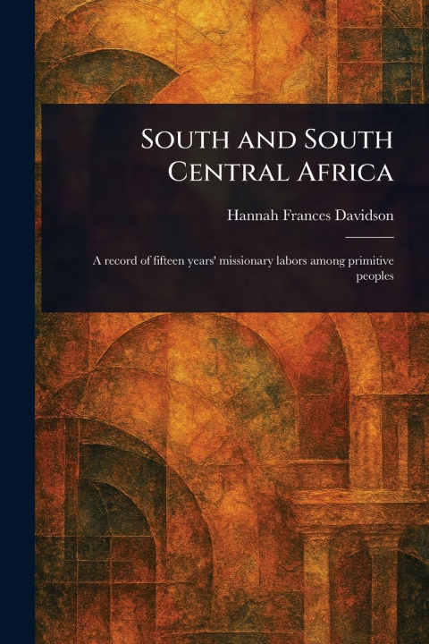 Kniha South and South Central Africa 