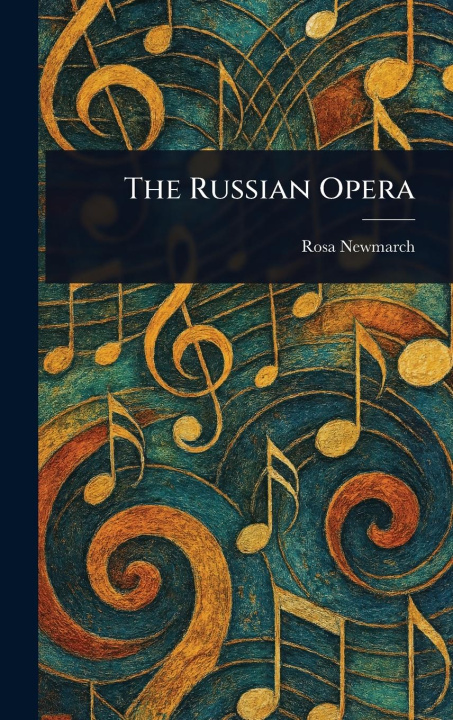 Kniha The Russian Opera 