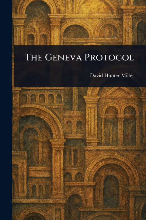 Kniha The Geneva Protocol 