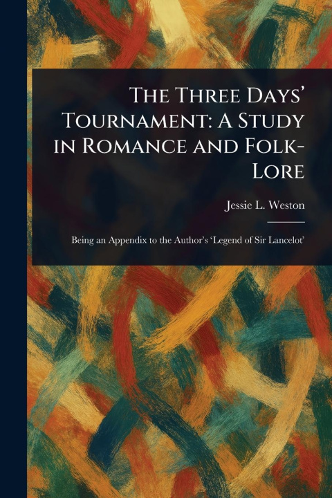 Kniha The Three Days' Tournament 