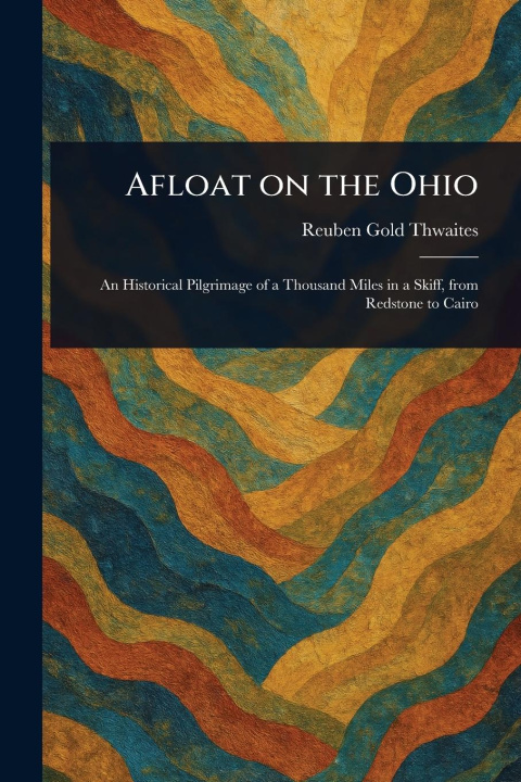 Carte Afloat on the Ohio 