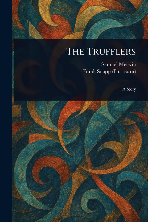 Knjiga The Trufflers Frank Snapp