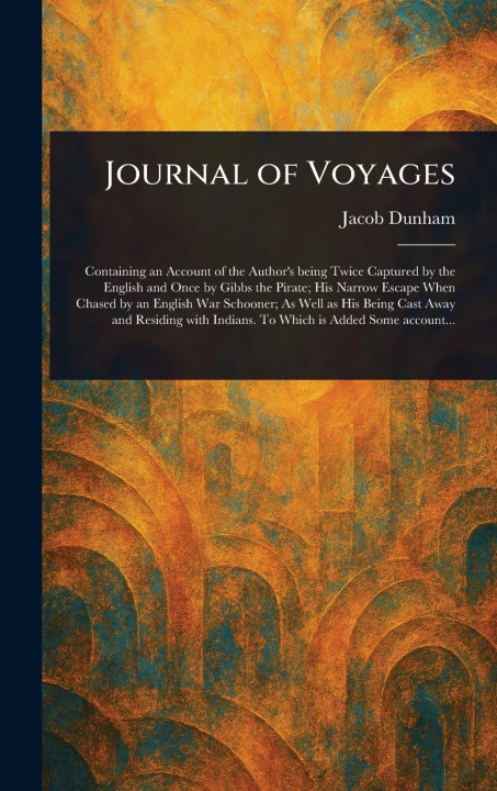 Kniha Journal of Voyages 