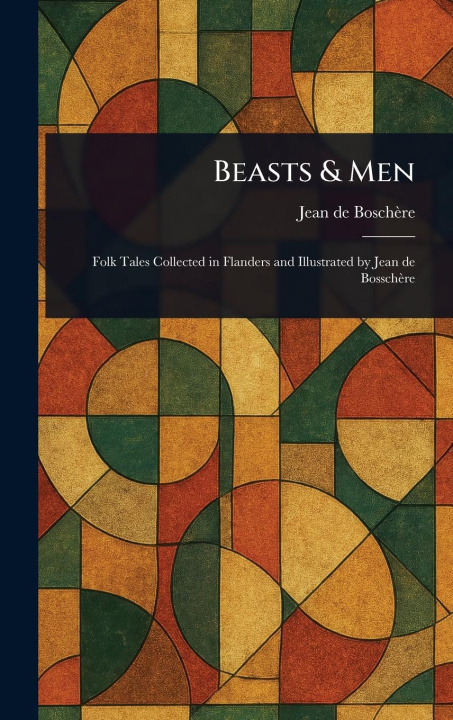 Kniha Beasts & Men 