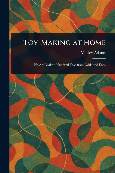 Kniha Toy-Making at Home 