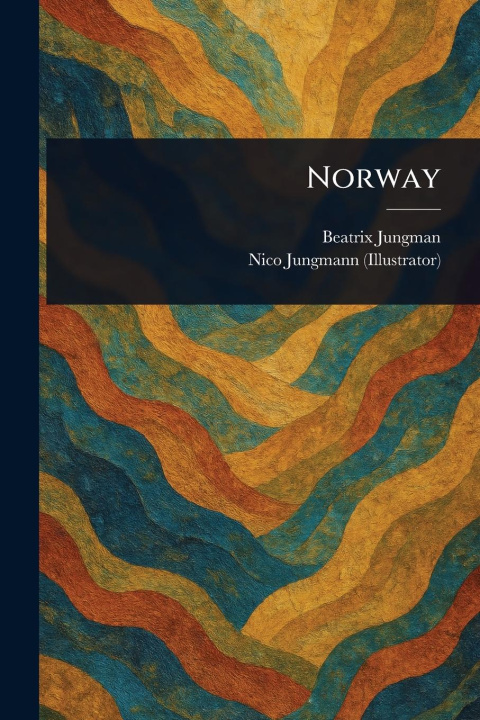 Kniha Norway Nico Jungmann