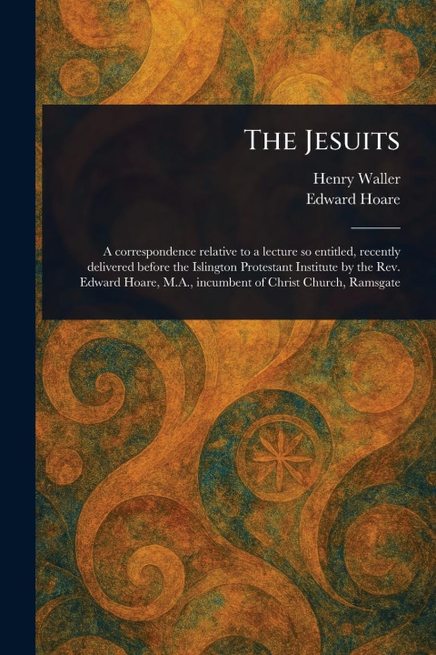 Kniha The Jesuits Edward Hoare