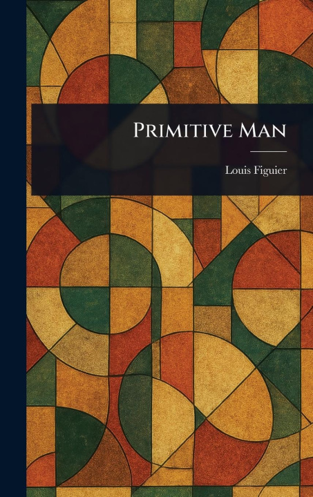 Kniha Primitive Man 