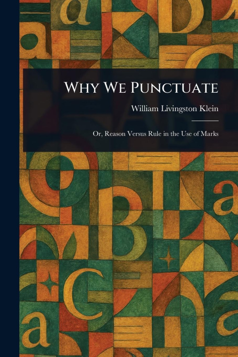 Kniha Why We Punctuate 