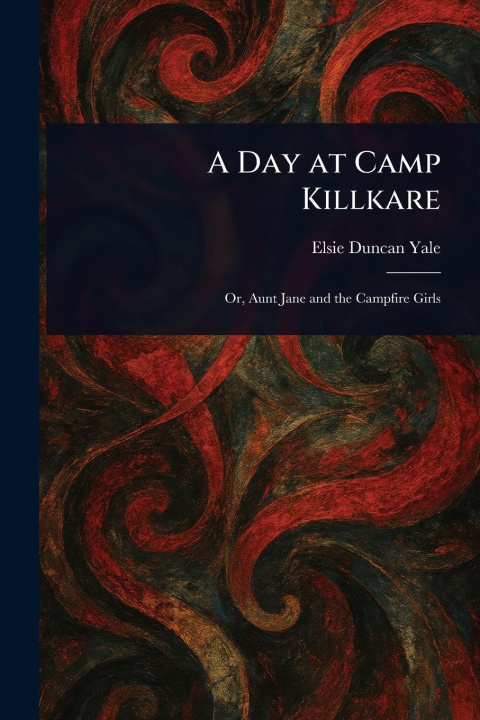 Knjiga A Day at Camp Killkare 