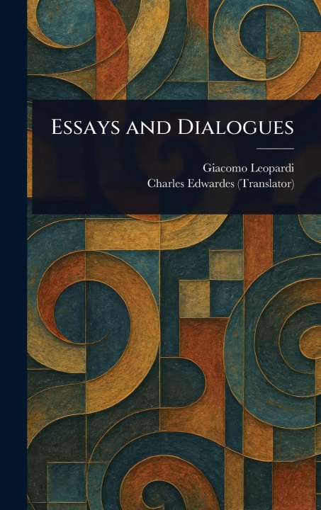 Knjiga Essays and Dialogues Charles Edwardes