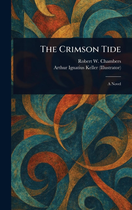 Knjiga The Crimson Tide Arthur Ignatius Keller