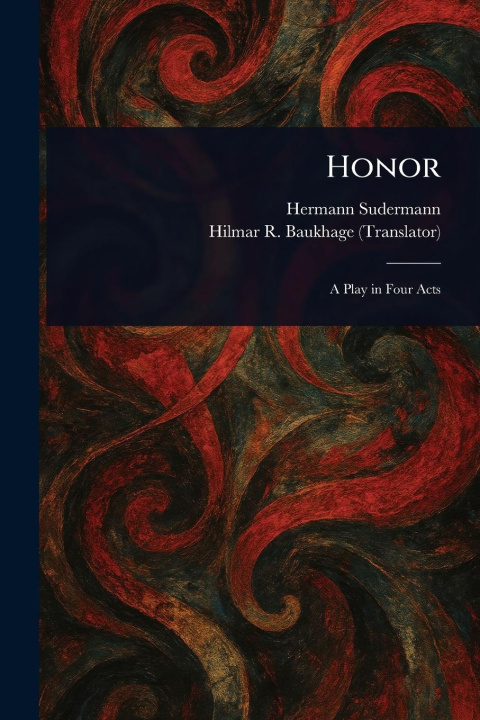 Kniha Honor Hilmar R (Hilmar Robert) Baukhage
