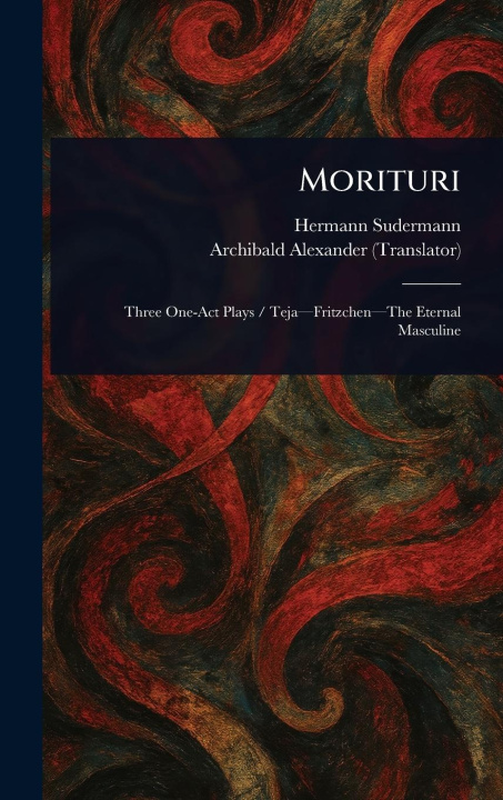 Kniha Morituri Archibald Alexander