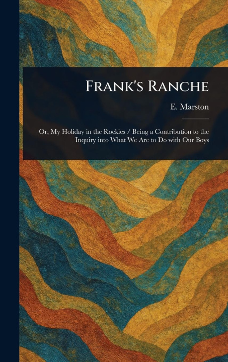 Книга Frank's Ranche 