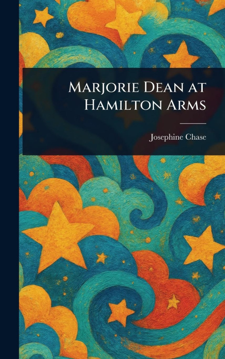 Kniha Marjorie Dean at Hamilton Arms 